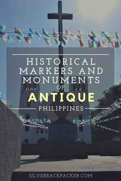 Historical Markers and Monuments of Antique, Philippines